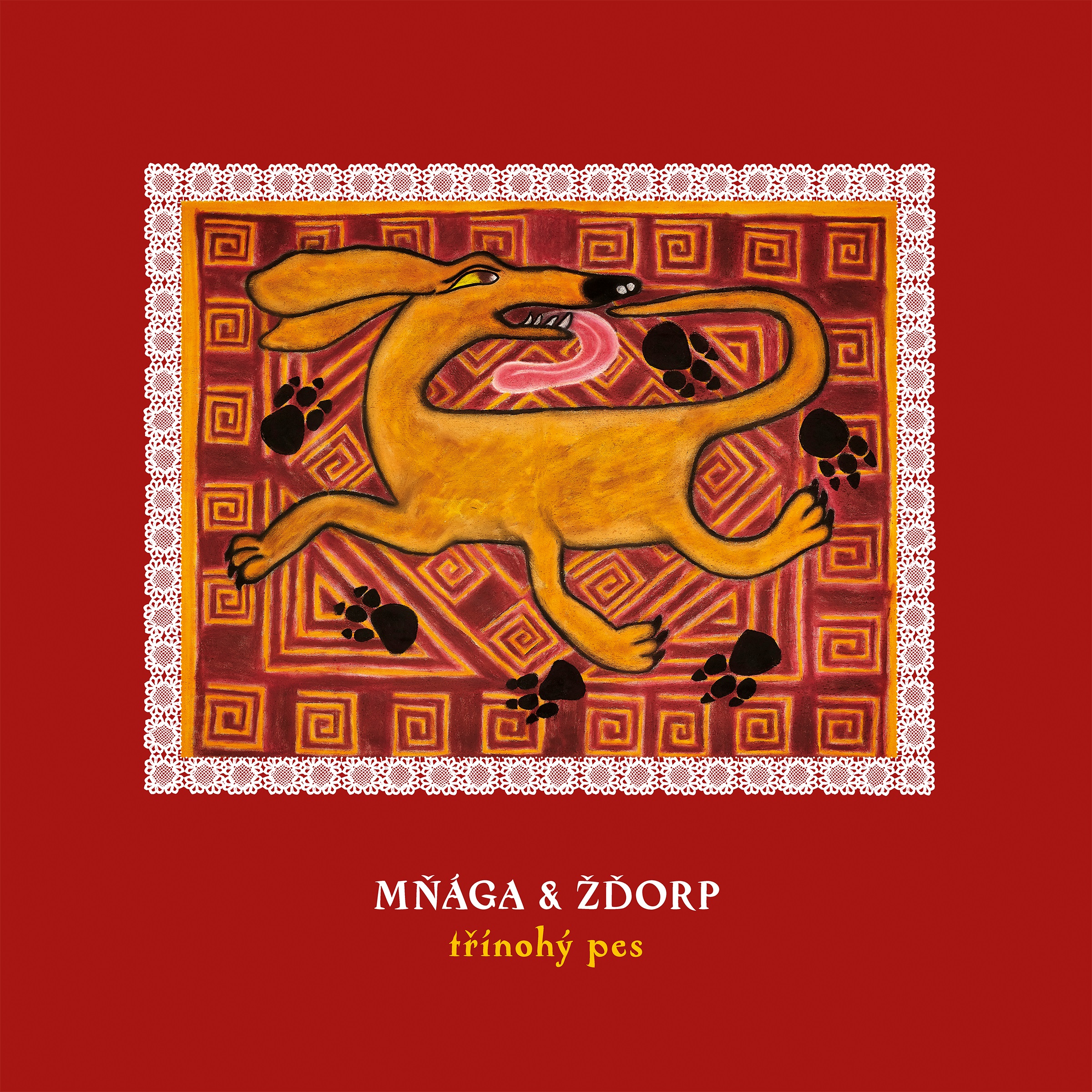 Mnaga A Zdorp - Trinohy Pes, Vinyl Album